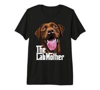 The Lab Mother Brown Chocolate Labrador Retriever Mamá Perro Camiseta Premium