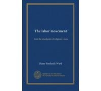 The labor movement: from the standpoint of religious values