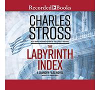 The Labyrinth Index (The Laundry Files Series)
