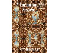 The Lacanian Review 14: On Repeat (The Lacanian Review - International Journal of Lacanian Psychoanalysis)