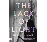 The lack of light: a novel of Georgia