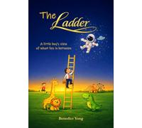 The Ladder: A little boy’s view of what lies in between