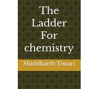 The Ladder For chemistry