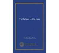 The ladder to the stars