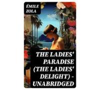 The Ladies Paradise (the Ladies Delight) - Unabridged (ebook)