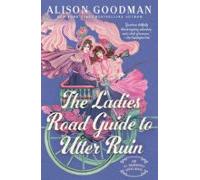 The Ladies Road Guide To Utter Ruin (ebook)