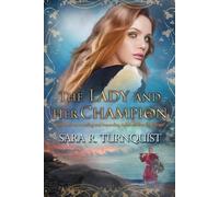 The Lady and Her Champion: 3 (The Lady of Bohemia Series)
