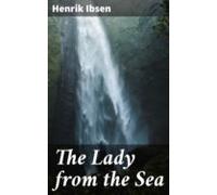 The Lady From The Sea (ebook)