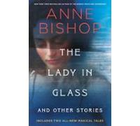 The Lady In Glass And Other Stories (ebook)