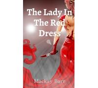 The Lady In The Red Dress