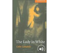 The Lady in white. Level 4 (CER) | Colin Campbell