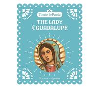 The Lady of Guadalupe