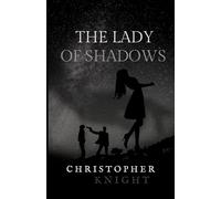 The Lady of Shadows: a novel