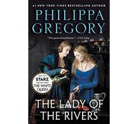 The Lady of the Rivers (The Cousins' War)