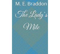 The Lady’s Mile