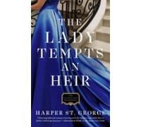 The Lady Tempts An Heir (ebook)