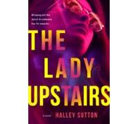 The Lady Upstairs (ebook)