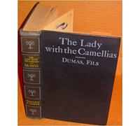 The lady with the camellias (Camille) (Comedie d'amour series)