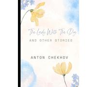 The Lady With The Dog and Other Stories