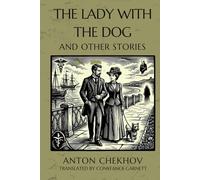 The Lady With The Dog and Other Stories