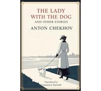 THE LADY WITH THE DOG AND OTHER STORIES