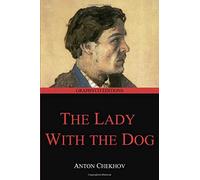 The Lady with the Dog: And Other Stories (Graphyco Editions): 52