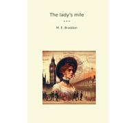 The lady's mile (Classic Books)