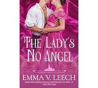 The Lady's No Angel: 7 (The Venturesome Ladies of Little Valentine)