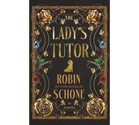 The Lady's Tutor (The Tutor Series)