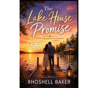 The Lake House Promise