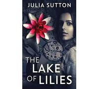 The Lake Of Lilies