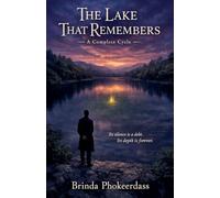 The Lake That Remembers: A Complete Cycle