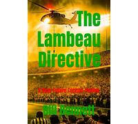 The Lambeau Directive: A Near Future Techno Thriller (Martinez Mysteries)