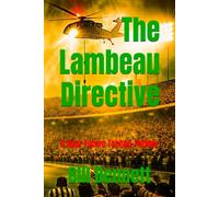 The Lambeau Directive: A Near Future Techno Thriller (Martinez Thrillers)