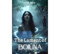 The Lament of Boiúna