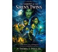 The Lament of The Siren's Twins