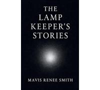 The Lamp Keeper's Stories
