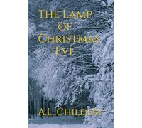 The Lamp of Christmas Eve