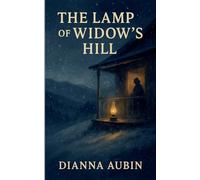 The Lamp of Widow's Hill
