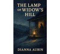 The Lamp of Widow's Hill
