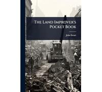 The Land Improver's Pocket Book