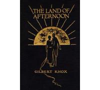 The Land of Afternoon