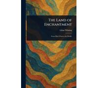 The Land of Enchantment