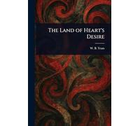 The Land of Heart's Desire