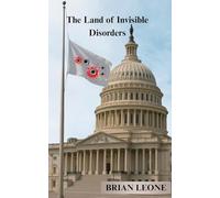 The Land of Invisible Disorders