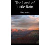 The Land Of Little Rain (ebook)