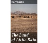The Land Of Little Rain (ebook)