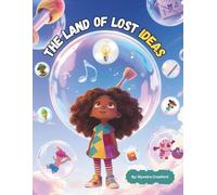 The Land of Lost Ideas