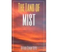 The Land Of Mist (annotated) (ebook)