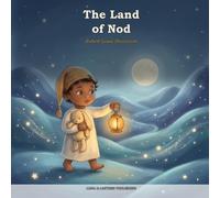 The Land of Nod (Illustrated)